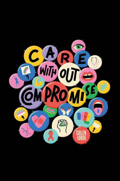 “Care Without Compromise” Tote Bag